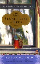 ''The Secret Life of Bees'' by Sue Monk Kidd ''The Secret Life of Bees'' by Sue Monk Kidd